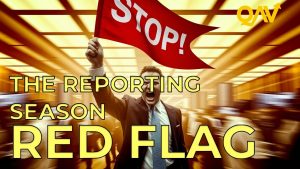 QAV 809 — The Reporting Season Red Flag