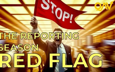 QAV 809 — The Reporting Season Red Flag